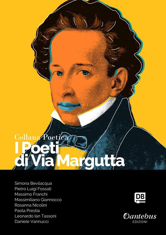 I poeti di Via Margutta. Collana poetica. Vol. 25 - Simona Bevilacqua,Massimo Franchi,Massimiliano Giannocco,Leonardo Ian Tassoni - ebook