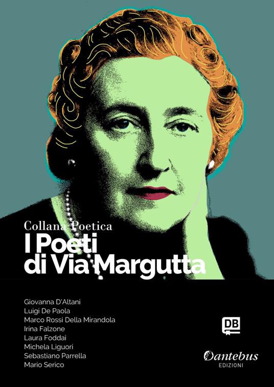 I poeti di Via Margutta. Collana poetica. Vol. 30 - Giovanna D'Altani,Luigi De Paola,Irina Falzone,Laura Foddai - ebook