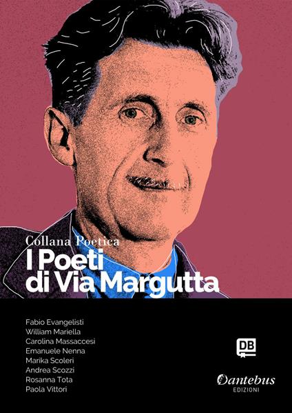 I poeti di Via Margutta. Collana poetica. Vol. 43 - Fabio Evangelisti,William Mariella,Carolina Massaccesi,Emanuele Nenna - ebook