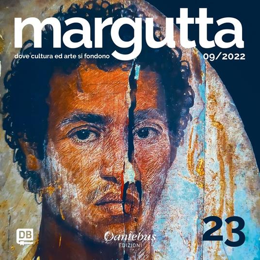 Collana Margutta. Ediz. illustrata. Vol. 23 - Angelo Andrea De Stefano,- Anna aria Maraffa - Ama Mar,- Barbara Ciotta - BaCio,Alessandra Basso - ebook