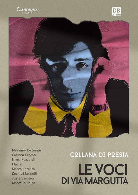 Le voci di via Margutta. Collana poetica. Vol. 2 - Massimo De Santis,Corinna Fenton,Nives Fezzardi,Flavis - ebook