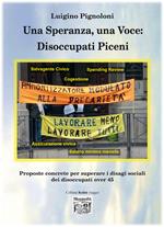 Una speranza, una voce: disoccupati piceni proposte concrete per superare i disagi sociali dei disoccupati over 45