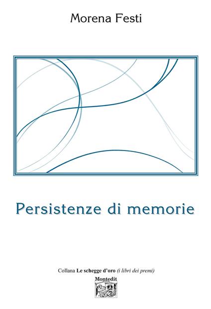 Persistenze di memorie - Morena Festi - copertina