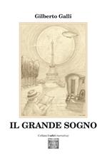 Il grande sogno