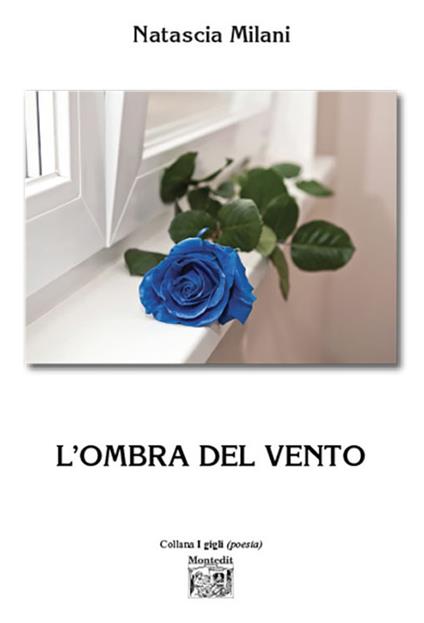 L'ombra del vento - Natascia Milani - copertina