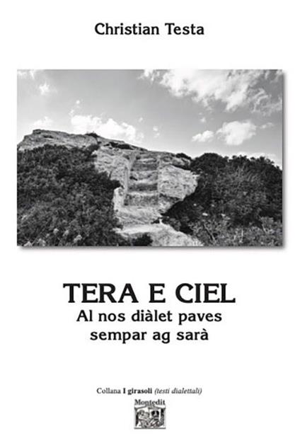 Tera e ciel. Al nos diàlet paves sempar ag sarà - Christian Testa - copertina