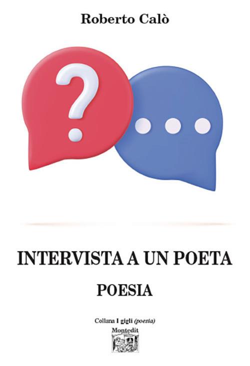 Intervista a un poeta - Roberto Calò - copertina