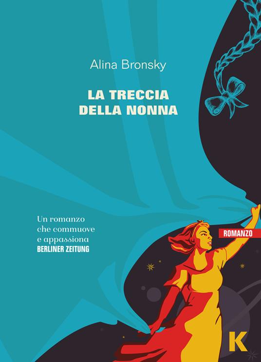 La treccia della nonna - Alina Bronsky - copertina