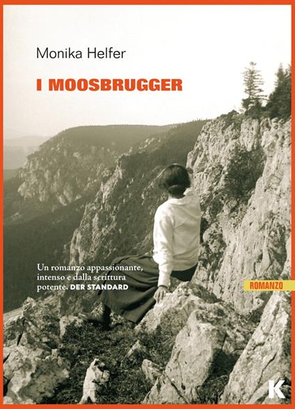 I Moosbrugger - Monika Helfer - copertina
