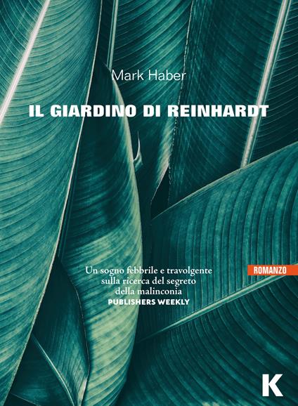 Il giardino di Reinhardt - Mark Haber,Gabriella Tonoli - ebook