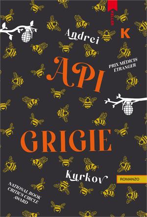 Api grigie - Andrei Kurkov - copertina