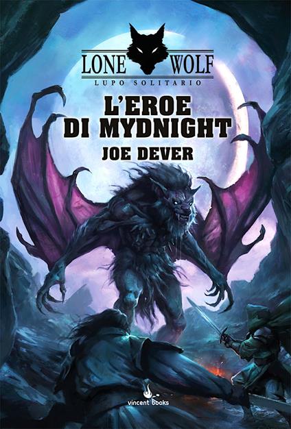 L'eroe di Mydnight. Lupo Solitario. Serie Nuovo Ordine Kai. Vol. 23 - Joe Dever - copertina