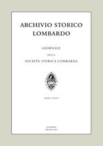 Archivio storico lombardo. Giornale della Società storica lombarda (2020). Vol. 25