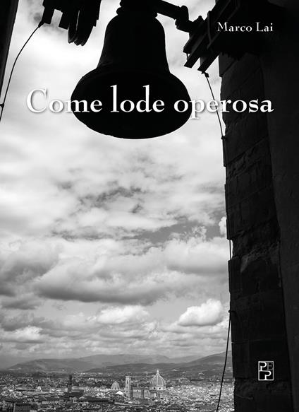 Come lode operosa - Marco Lai - copertina