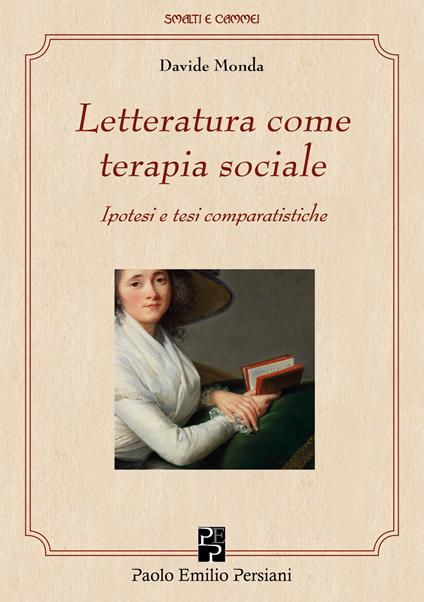 Letteratura come terapia sociale - Davide Monda - copertina