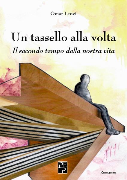 Un tassello alla volta - Omar Lenzi - copertina