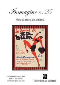 Libro Immagine. Note di storia del cinema. Vol. 25 