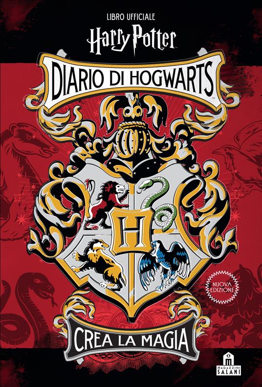 Diario di Hogwarts. Crea la magia. Libro ufficiale Harry Potter - J. K.  Rowling - Libro - Magazzini Salani - J.K. Rowling's wizarding world | IBS