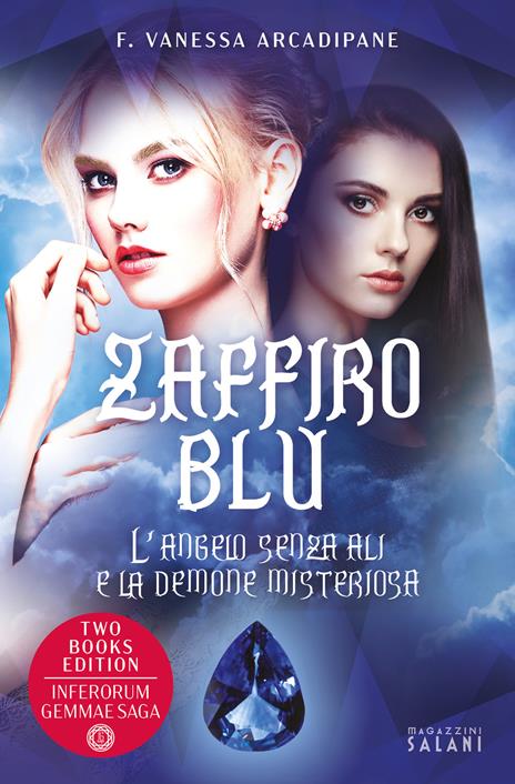 Zaffiro blu. L'angelo senza ali e la demone misteriosa - F. Vanessa Arcadipane - copertina