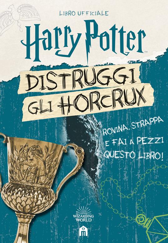 Harry Potter. Distruggi gli Horcrux - J. K. Rowling - Libro - Magazzini  Salani - J.K. Rowling's wizarding world | IBS
