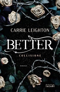 Better: Collisione vol. 1 - Libri e Riviste In vendita a Torino