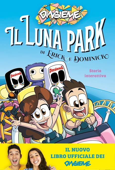 Il luna park di Erick e Dominick. Storia interattiva - DinsiemE - copertina