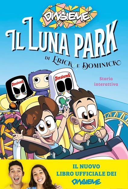 Il luna park di Erick e Dominick. Storia interattiva - DinsiemE - ebook