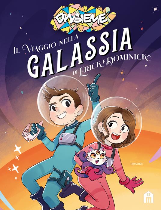 Il viaggio nella galassia di Erick e Dominick - DinsiemE - copertina