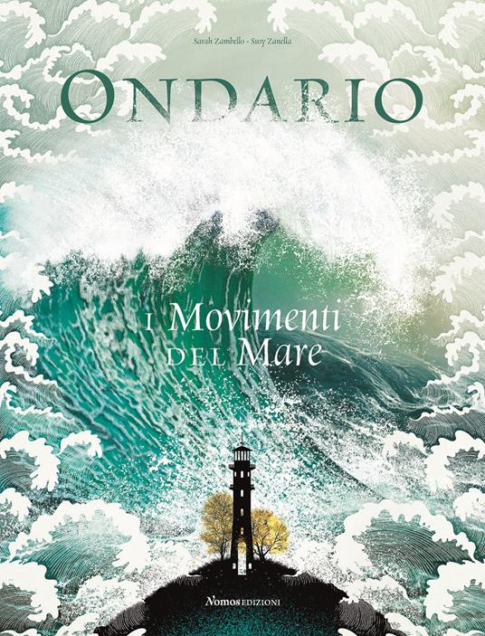 Ondario. I movimenti del mare. Ediz. a colori - Sarah Zambello - copertina