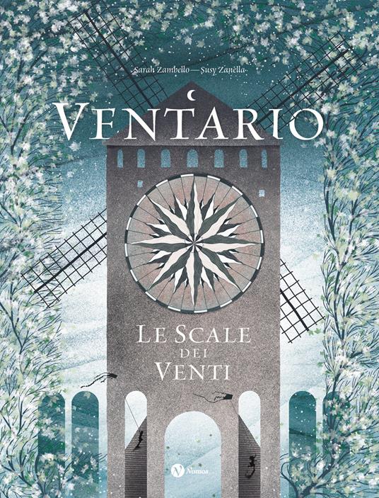 Ventario. Le scale dei venti. Nuova ediz. - Sarah Zambello - copertina