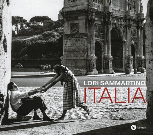 Lori Sammartino. Italia. Ediz. italiana e inglese - copertina