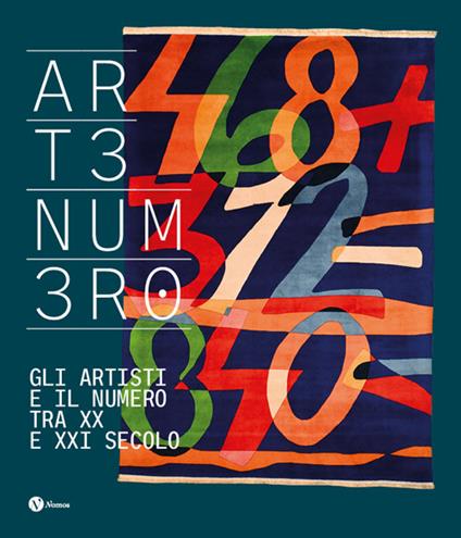 Artenumero. Gli artisti e il numero fra XX e XXI secolo. Ediz. italiana e francese - copertina