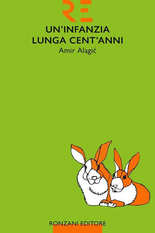 Un' infanzia lunga cent'anni - Amir Alagic,Marijana Puljic - ebook