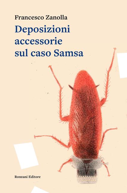 Deposizioni accessorie sul caso Samsa - Francesco Zanolla - ebook