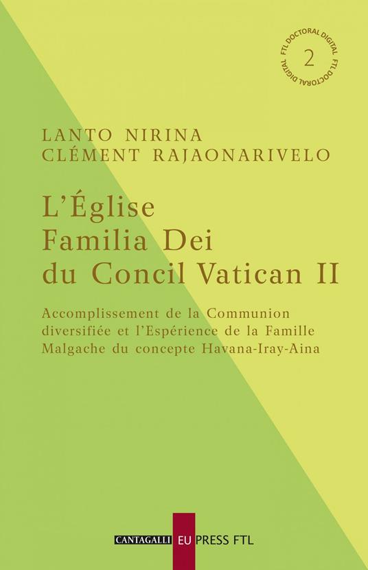 L’Église Familia Dei du Concil Vatican II - Lanto Nirina Clément Rajaonarivelo - ebook