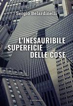 L' inesauribile superficie delle cose