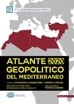 Atlante geopolitico del Mediterraneo 2020