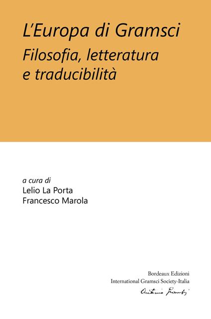 L'Europa di Gramsci. Filosofia, letteratura e traducibilità - copertina