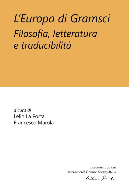 L'Europa di Gramsci. Filosofia, letteratura e traducibilità - copertina