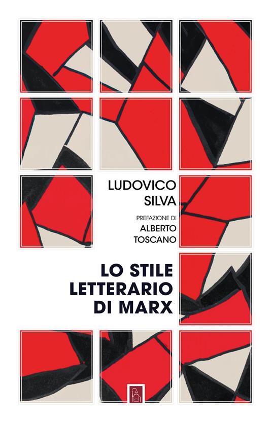 Lo stile letterario di Marx - Ludovico Silva - copertina