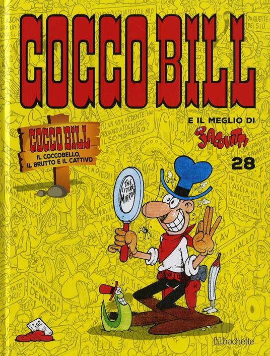 Cocco Bill il coccobello, il brutto e il cattivo - Benito Jacovitti - copertina