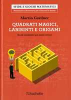 Il libro d'oro degli enigmi. Giochi logici, rompicapi e indovinelli, Fabrice Mazza, Gremese Editore