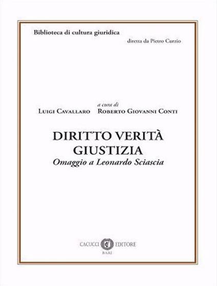 Diritto verità giustizia. Omaggio a Leonardo Sciascia - copertina