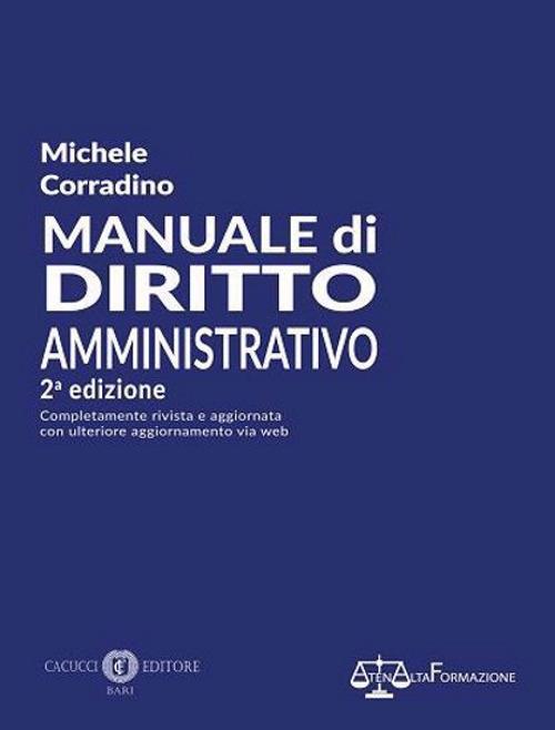 Manuale di diritto amministrativo. Nuova ediz. - Michele Corradino - copertina