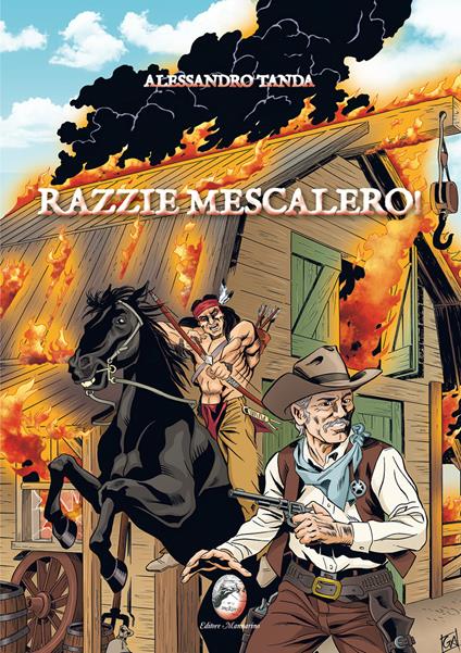 Razzie mescalero! - Alessandro Tanda - copertina