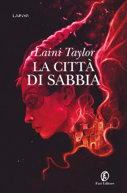 La città di sabbia - Laini Taylor - copertina