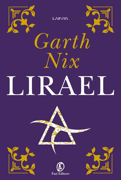 Lirael - Garth Nix,Daniela De Lorenzo - ebook