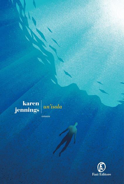 Un' isola - Karen Jennings,Monica Pareschi - ebook