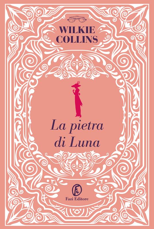 La pietra di luna - Wilkie Collins - copertina