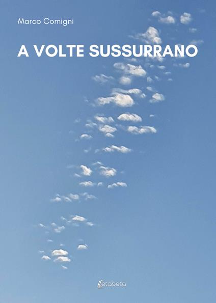 A volte sussurrano - Marco Comigni - copertina